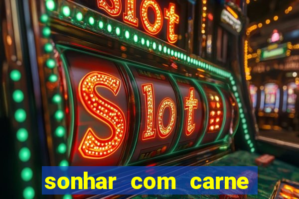 sonhar com carne de porco jogo do bicho